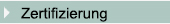 zu Zertifizierung